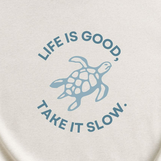 Life Is Good, Take It Slow, T-shirt