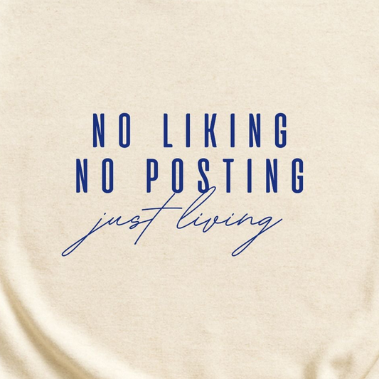 No Liking, No Posting, T-Shirt