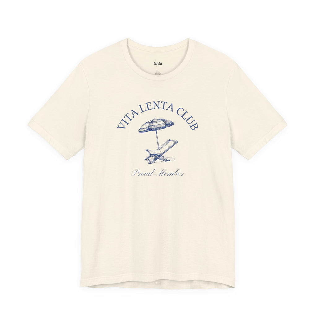 VITA LENTA CLUB — Slow Living T-Shirt