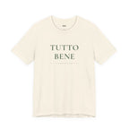 TUTTO BENE — Slow Living T-Shirt
