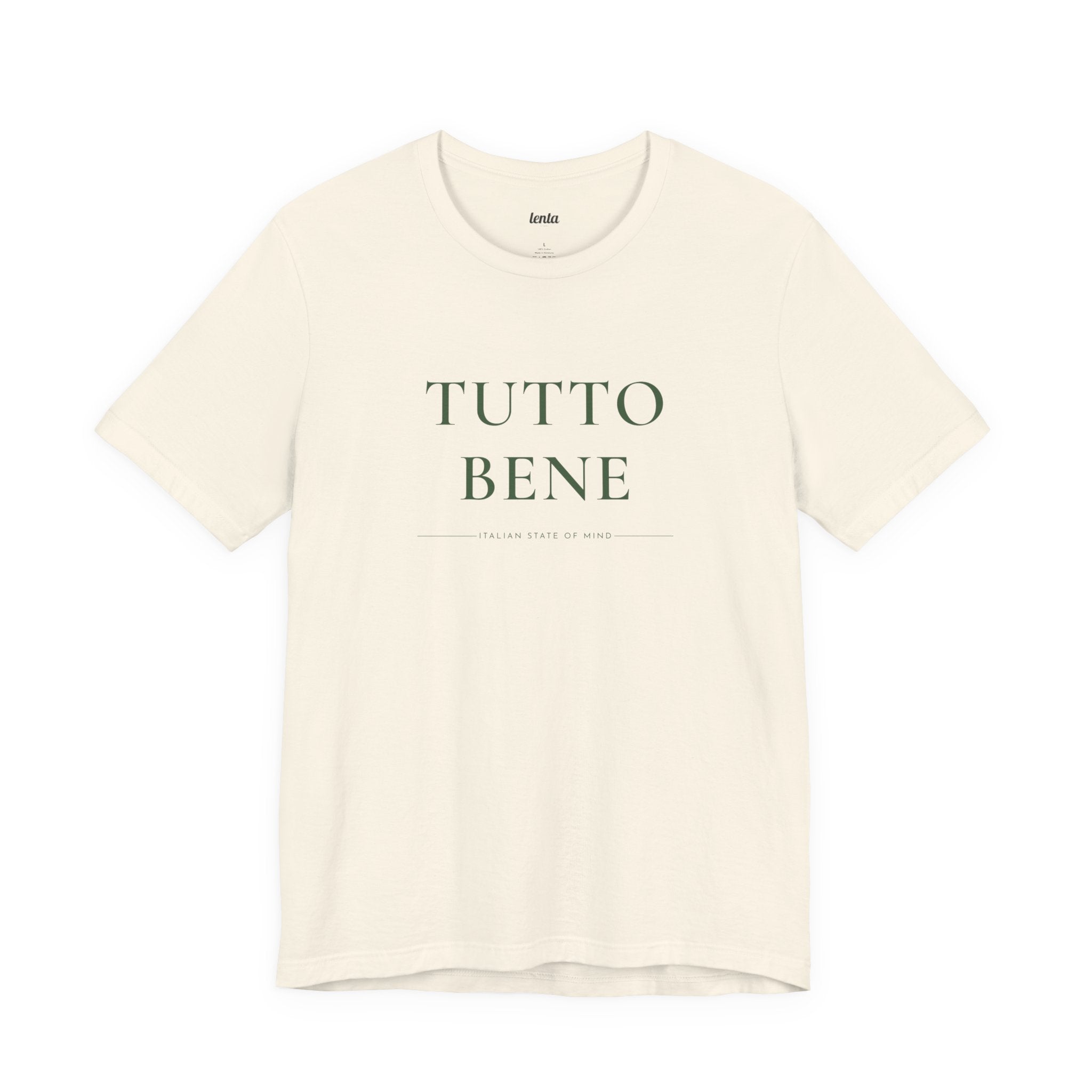 TUTTO BENE — Slow Living T-Shirt