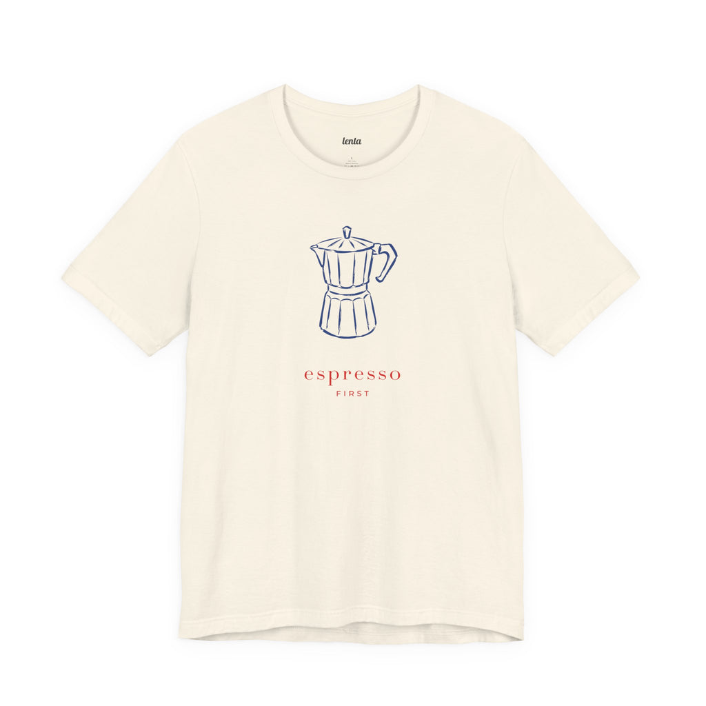 ESPRESSO — Slow Living T-Shirt