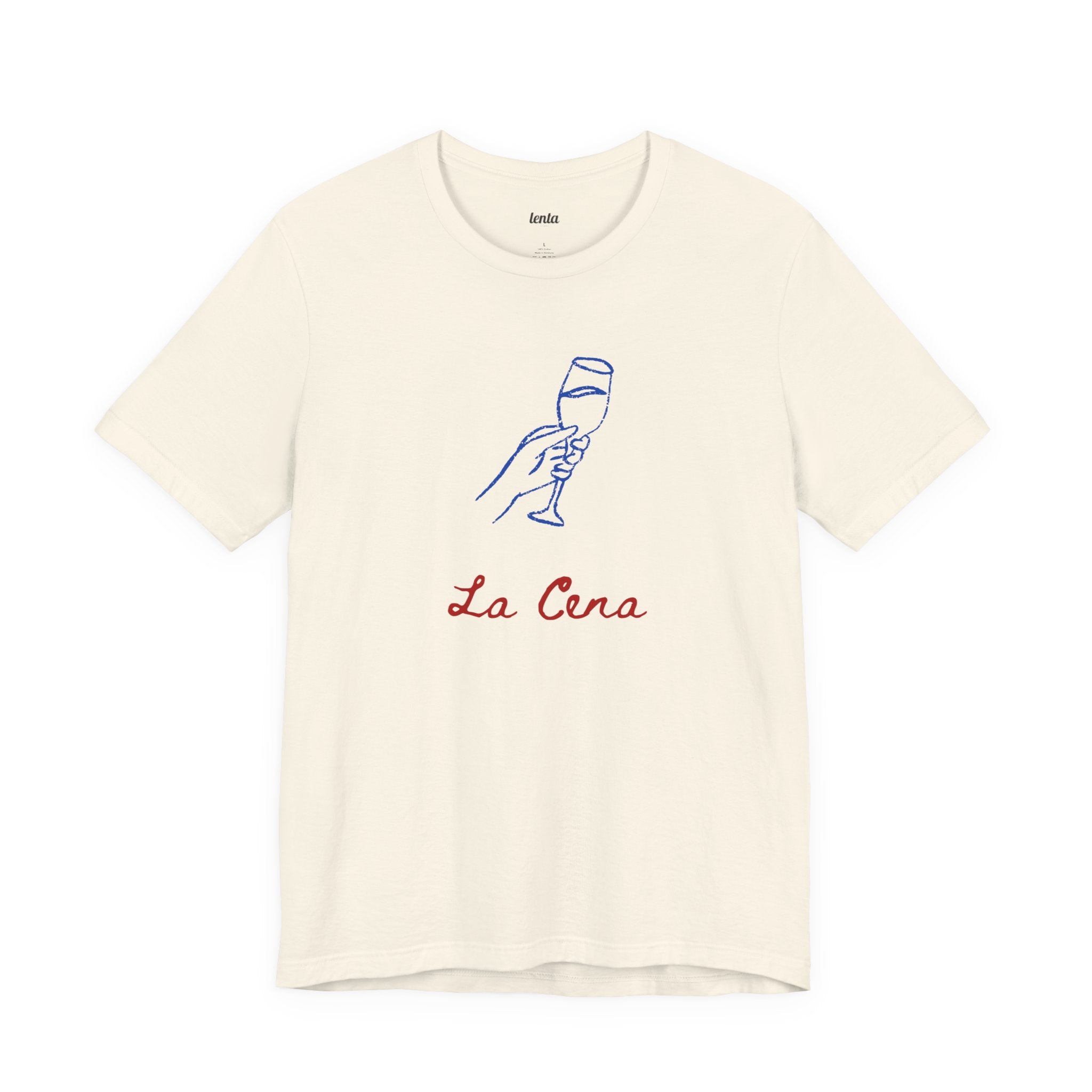 LA CENA — Slow Living T-Shirt