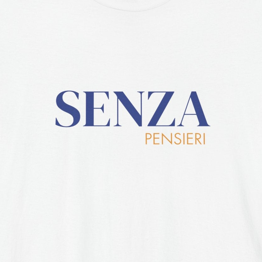 SENZA PENSIERI — Slow Living T-Shirt