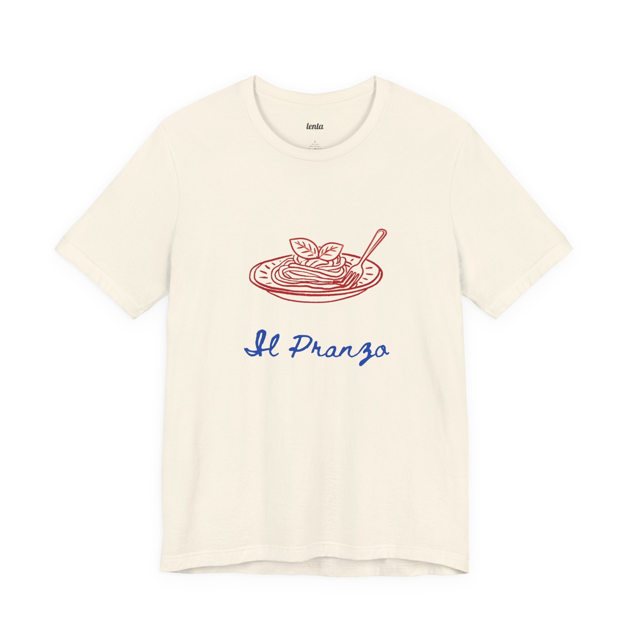 IL PRANZO — Slow Living T-Shirt