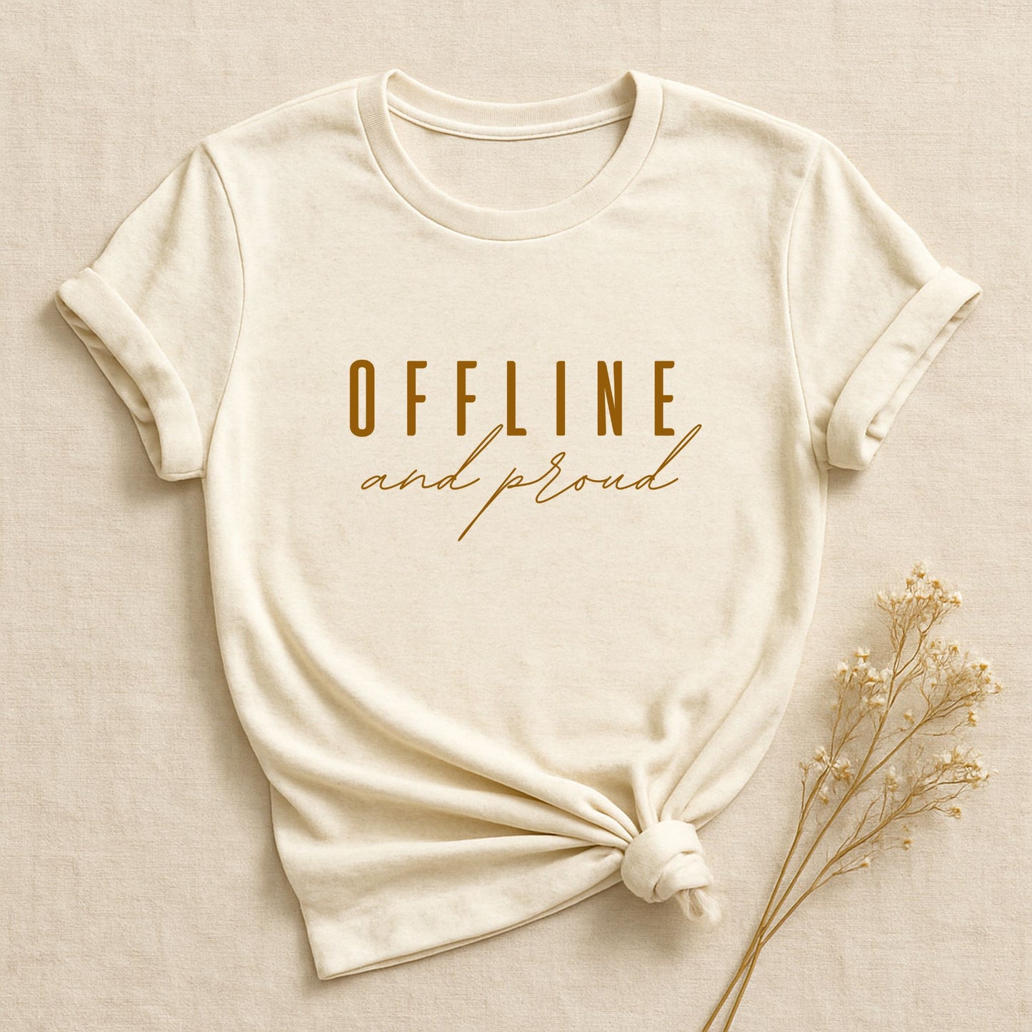 Offline And Proud, T-shirt