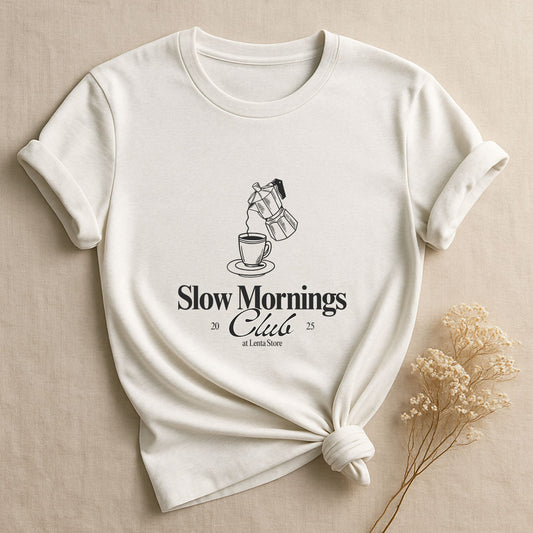 Slow Mornings Club, Moka Edition, T-shirt