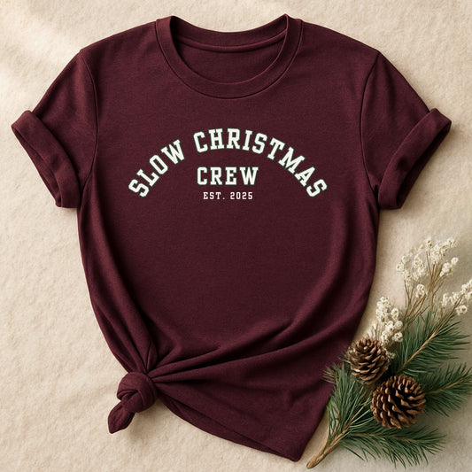 Slow Christmas Crew, T-shirt