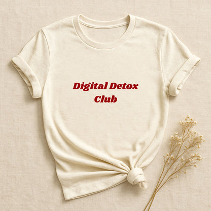 Digital Detox Club T-shirt