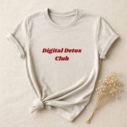 Digital Detox Club T-shirt