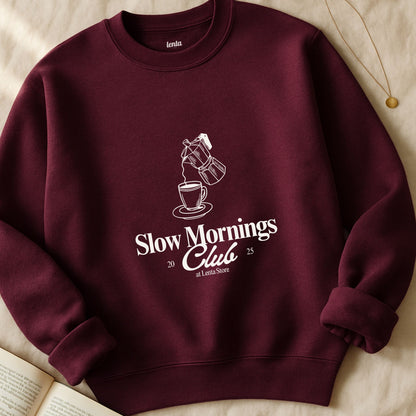 Slow Morning Club, Moka Ed., Sweatshirt