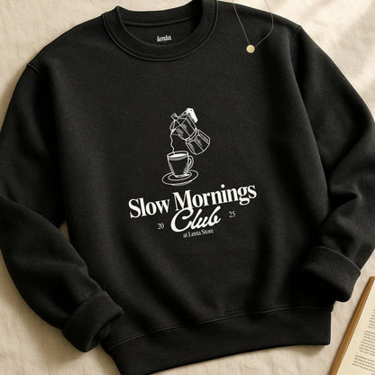 Slow Morning Club, Moka Ed., Sweatshirt