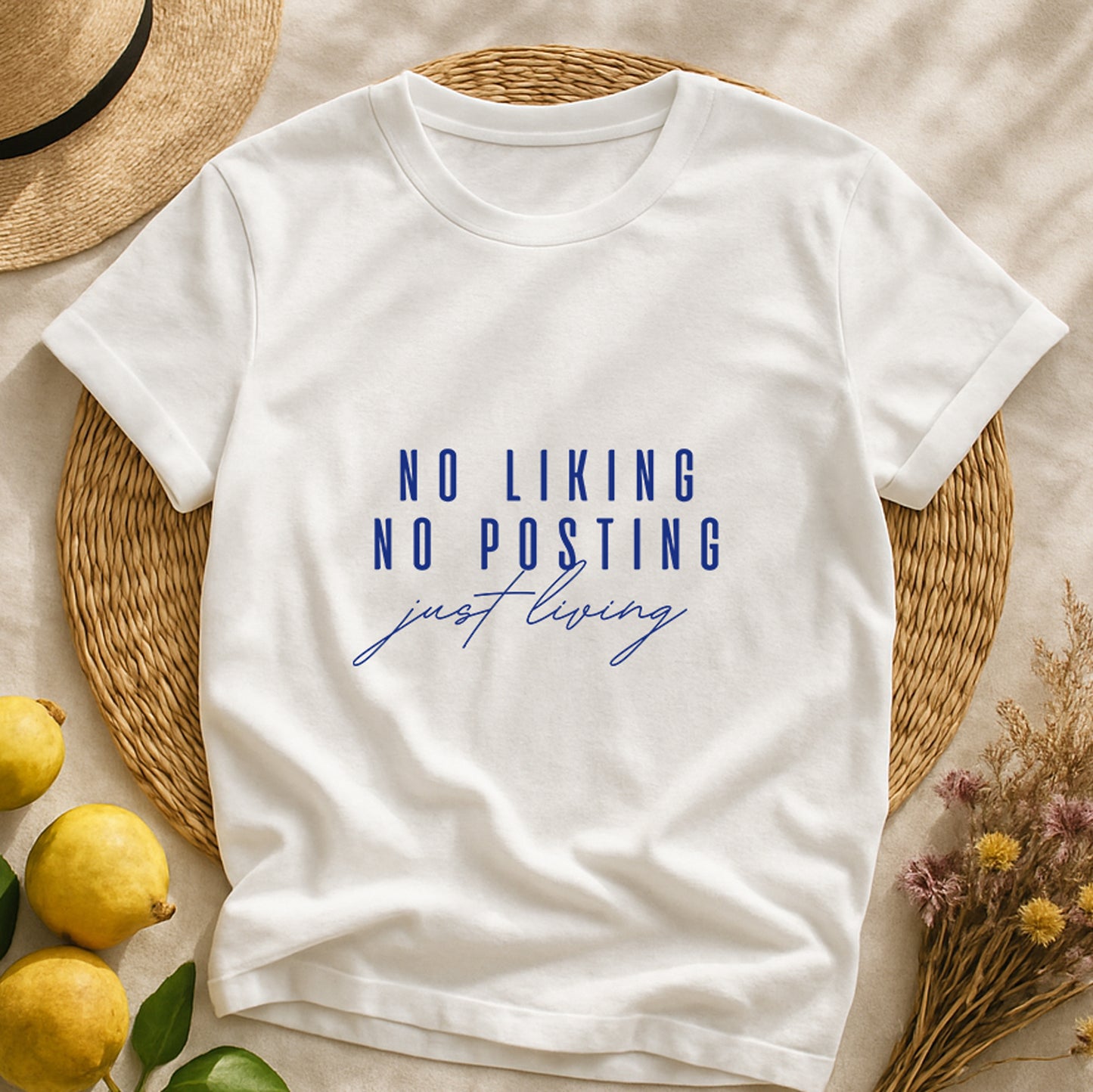 No Liking, No Posting, T-Shirt