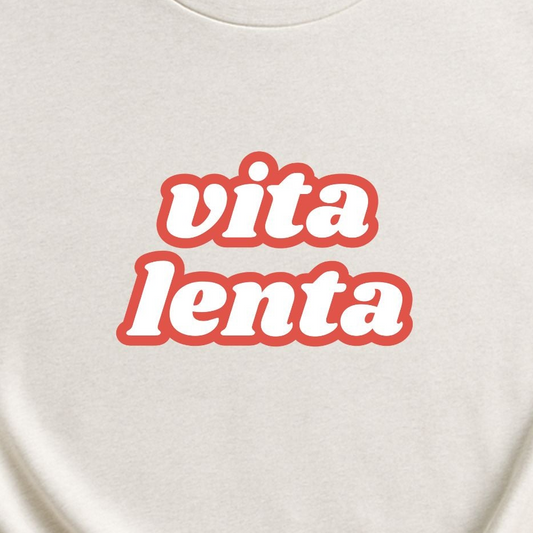 Vita Lenta, T-Shirt