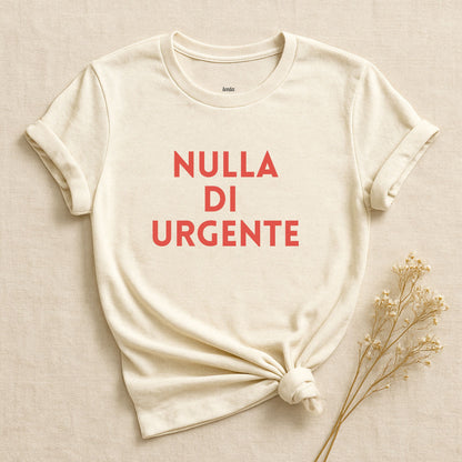 Nulla Di Urgente, T-Shirt