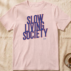 Slow Living Society — Slow Living T-Shirt
