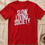 Slow Living Society — Slow Living T-Shirt