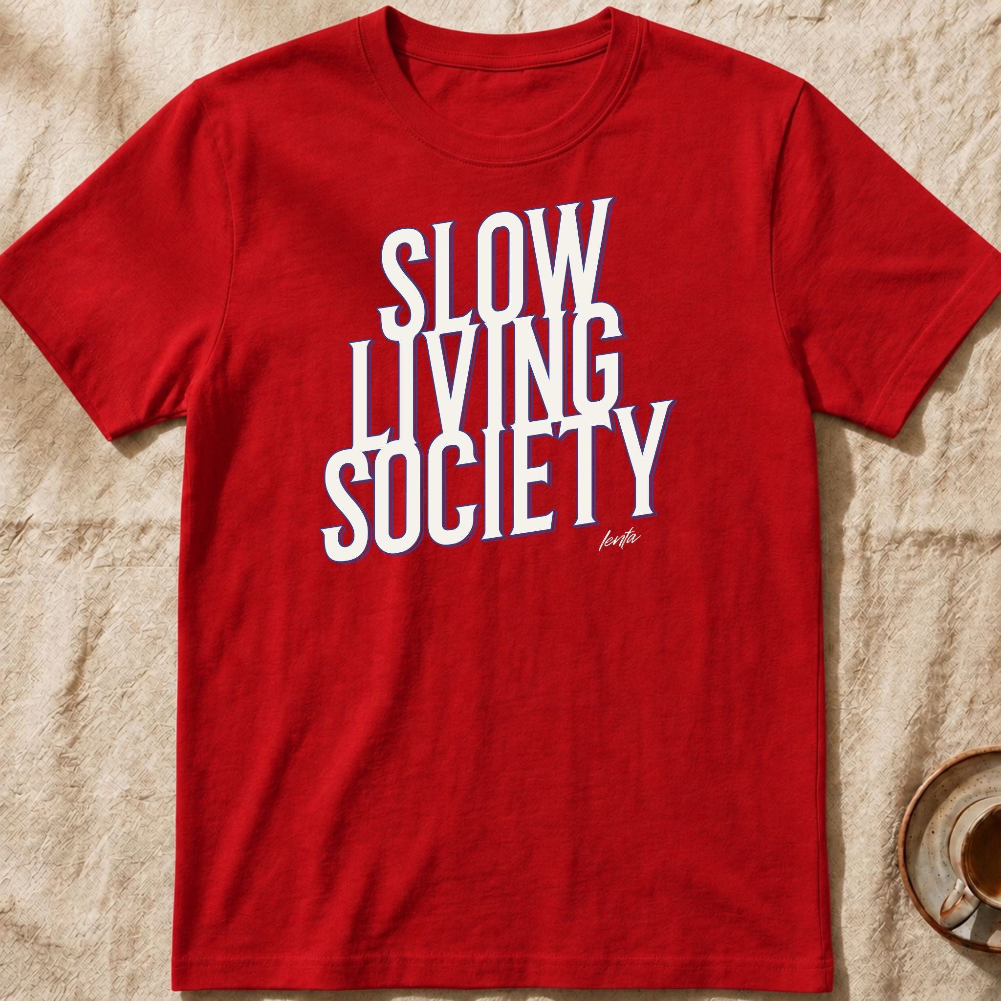 Slow Living Society — Slow Living T-Shirt