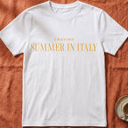 Craving Summer In Italy — Slow Living T-Shirt