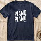 Piano Piano — Slow Living T-Shirt