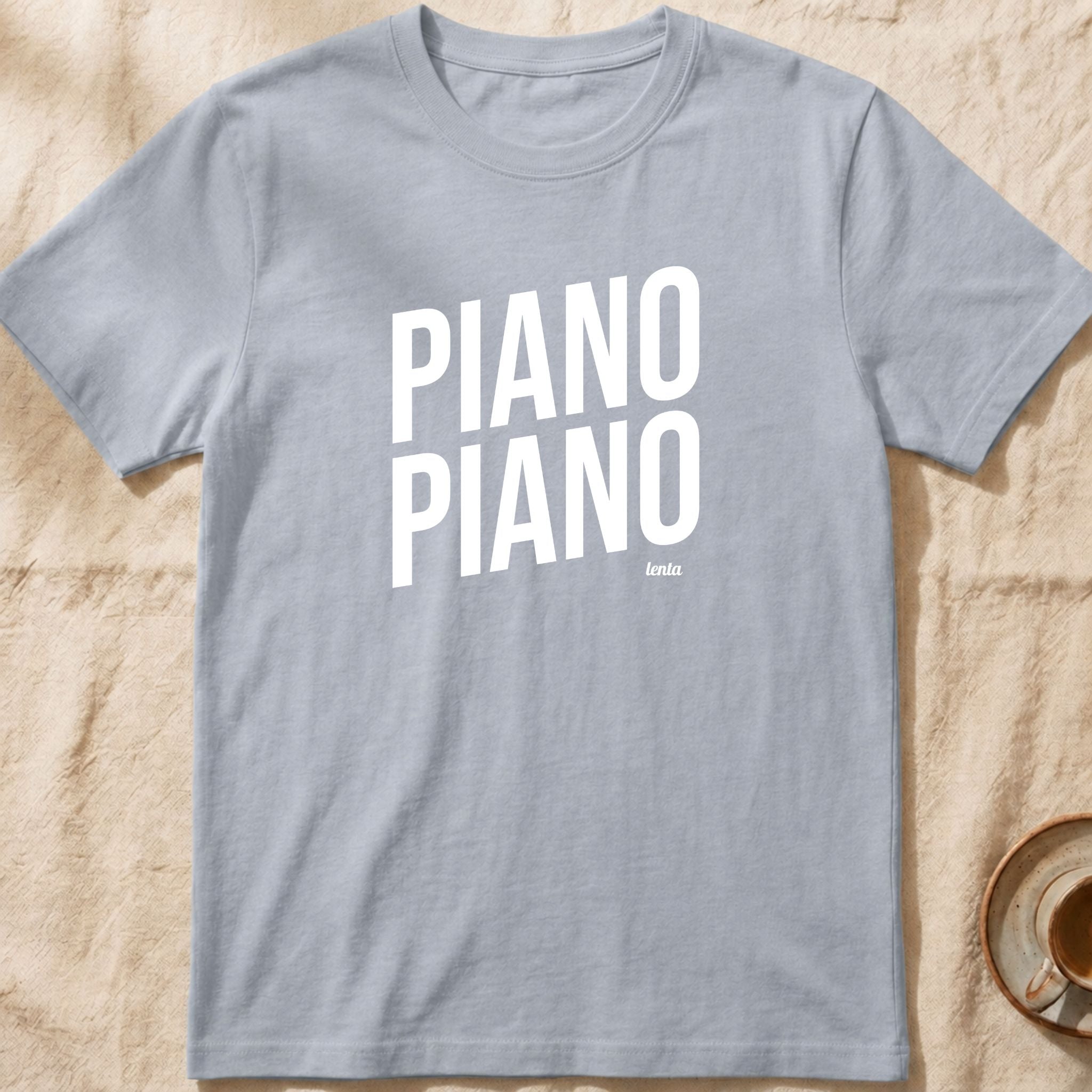 Piano Piano — Slow Living T-Shirt