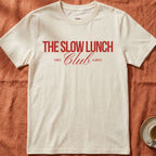 The Slow Lunch Club — Slow Living T-Shirt