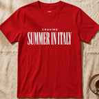Craving Summer In Italy — Unisex T-Shirt
