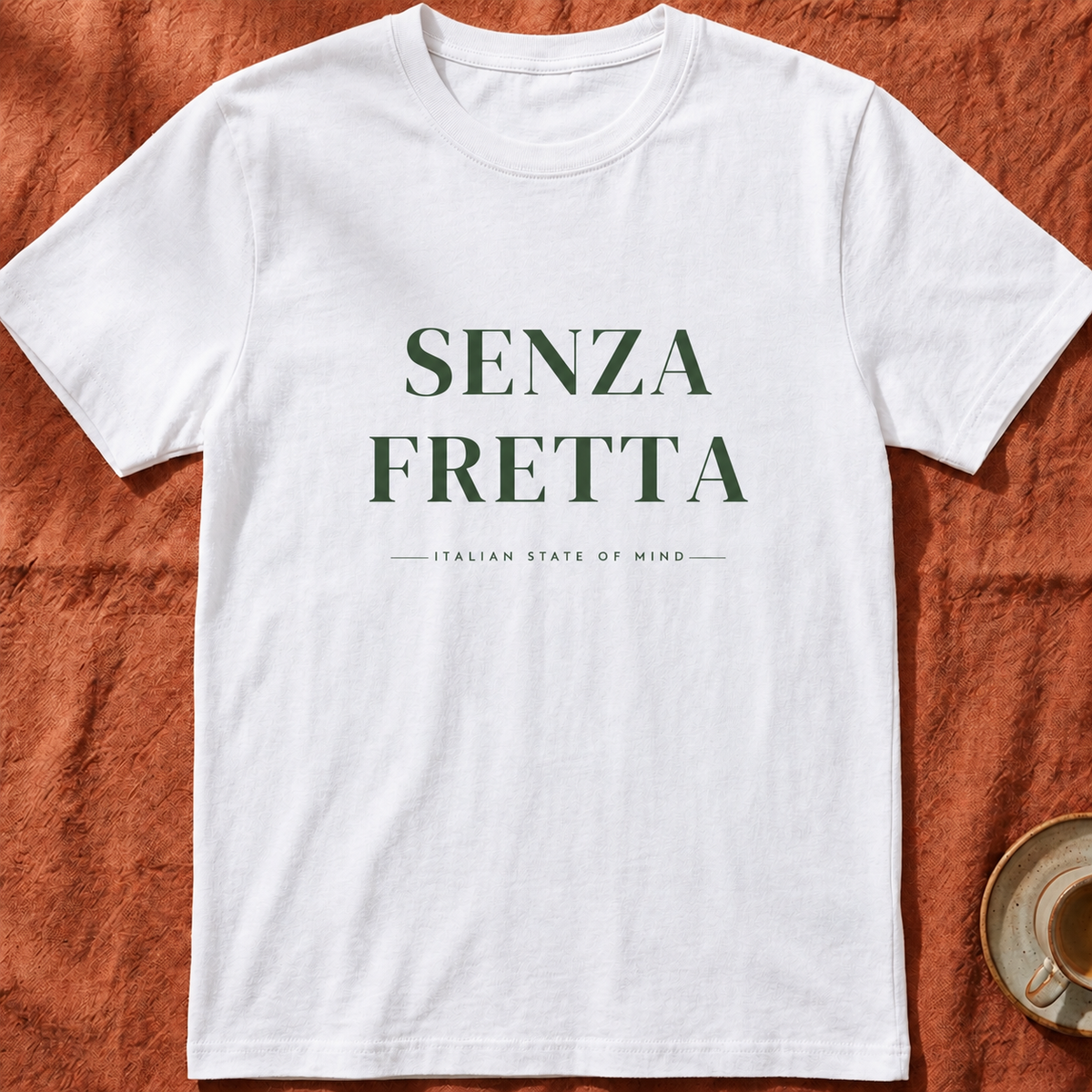 Senza Fretta — T-Shirt