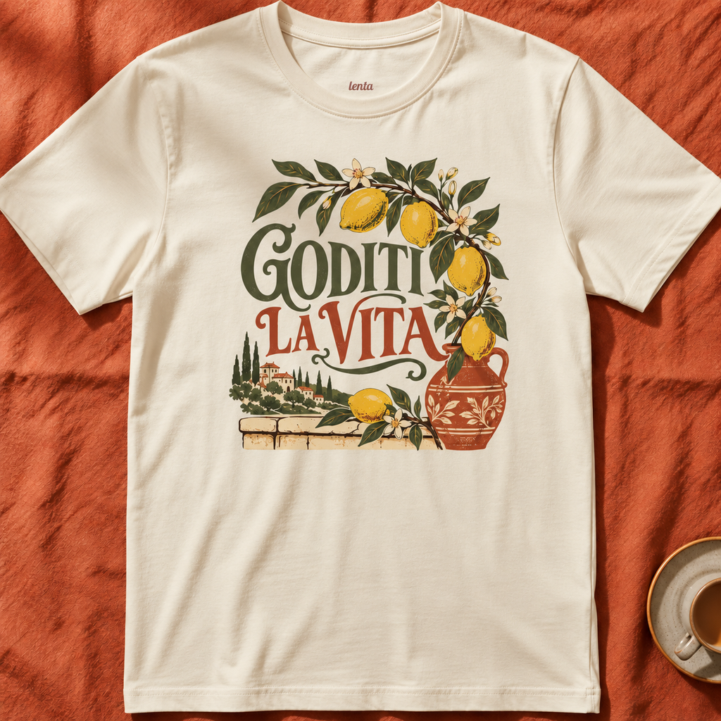 Goditi La Vita — T-Shirt