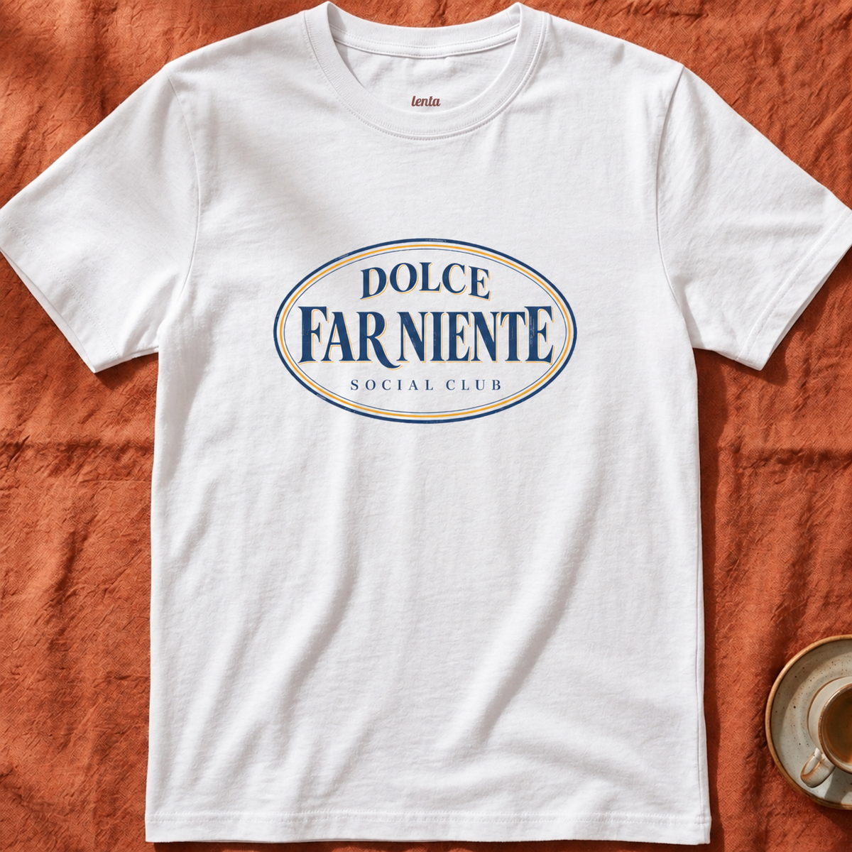 Dolce Far Niente Club — T-Shirt