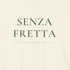 SENZA FRETTA — Slow Living T-Shirt