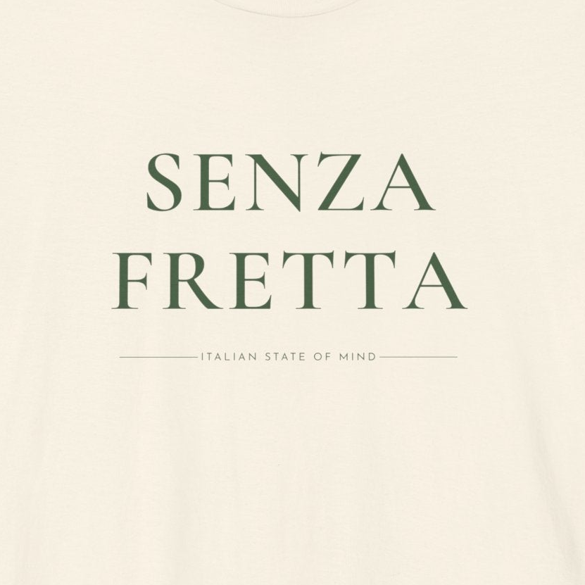 SENZA FRETTA — Slow Living T-Shirt