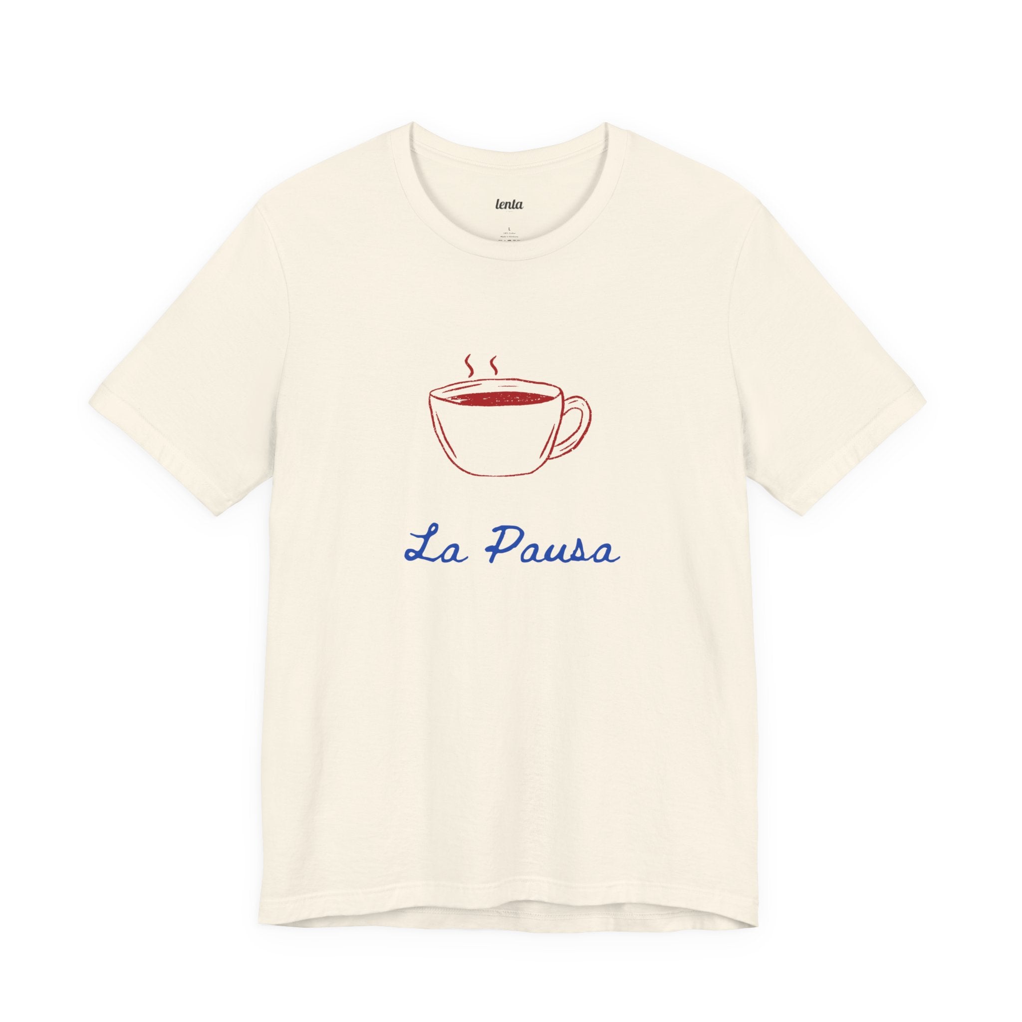 LA PAUSA — Slow Living T-Shirt