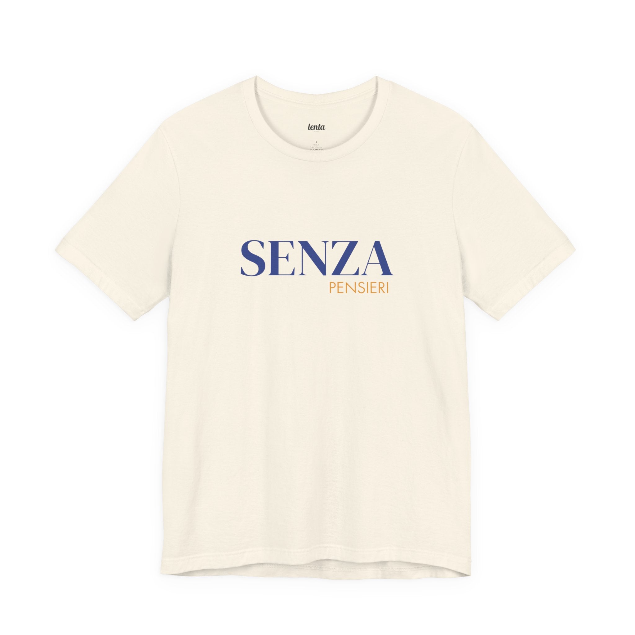 SENZA PENSIERI — Slow Living T-Shirt