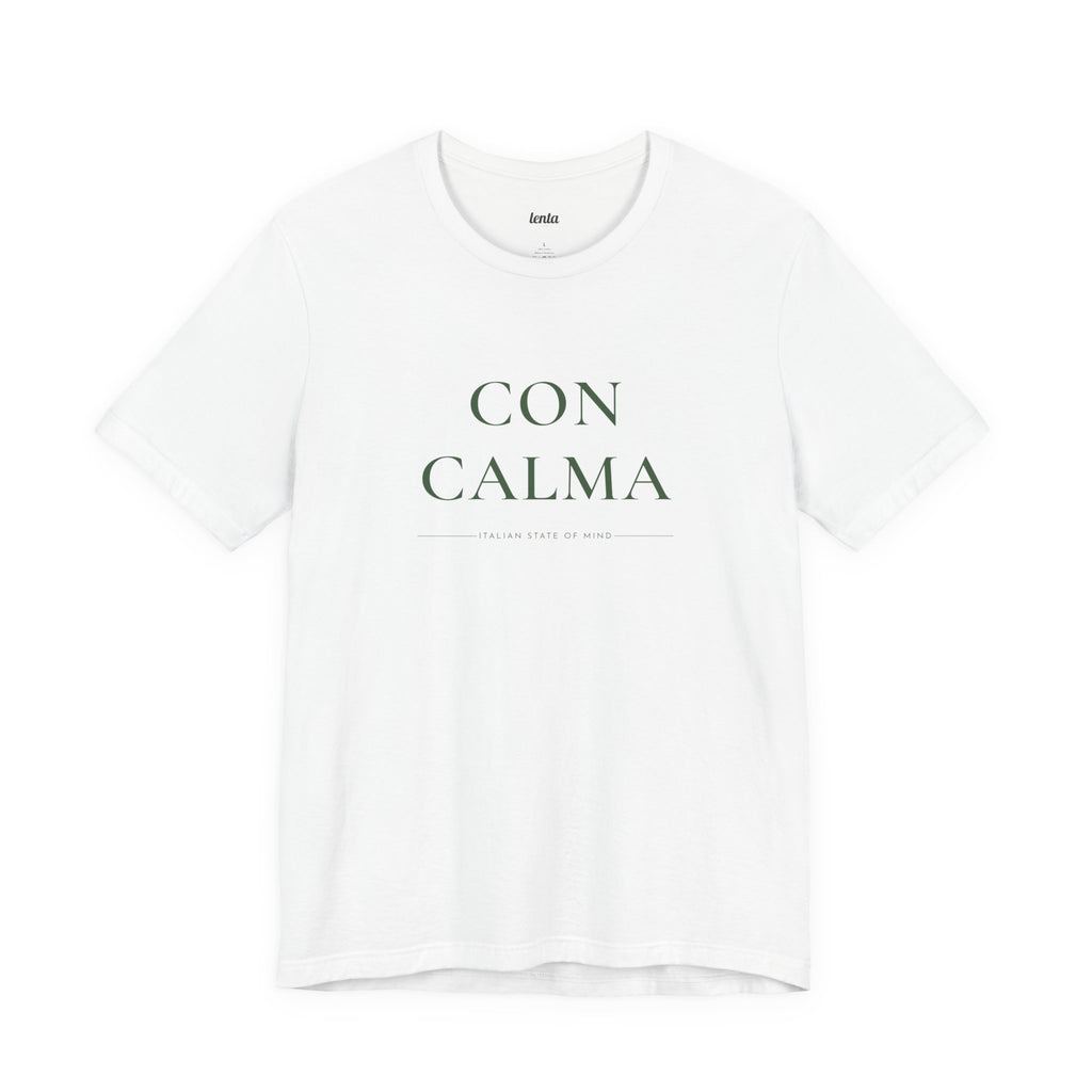 CON CALMA — Slow Living T-Shirt