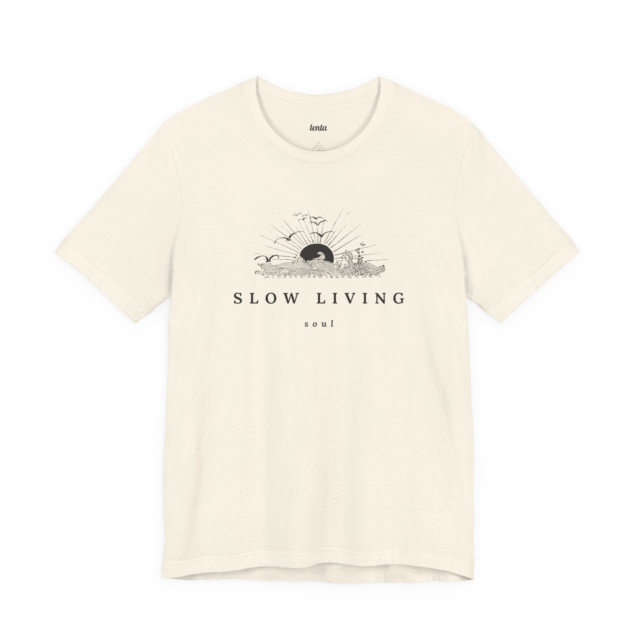 SLOW LIVING SOUL — T-Shirt