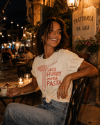 Less Hurry More Pasta — Unisex T-Shirt