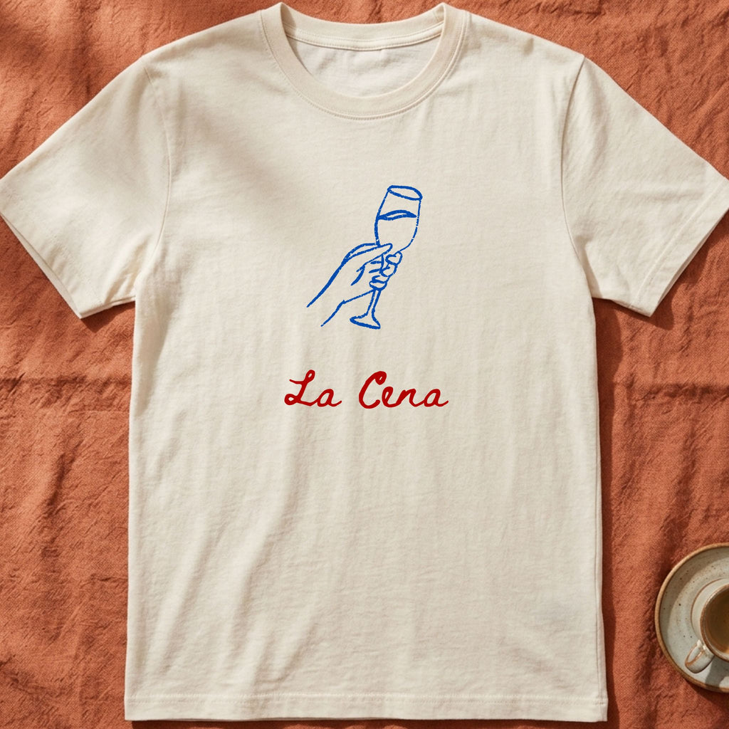 LA CENA — Slow Living T-Shirt