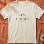 CON CALMA — Slow Living T-Shirt