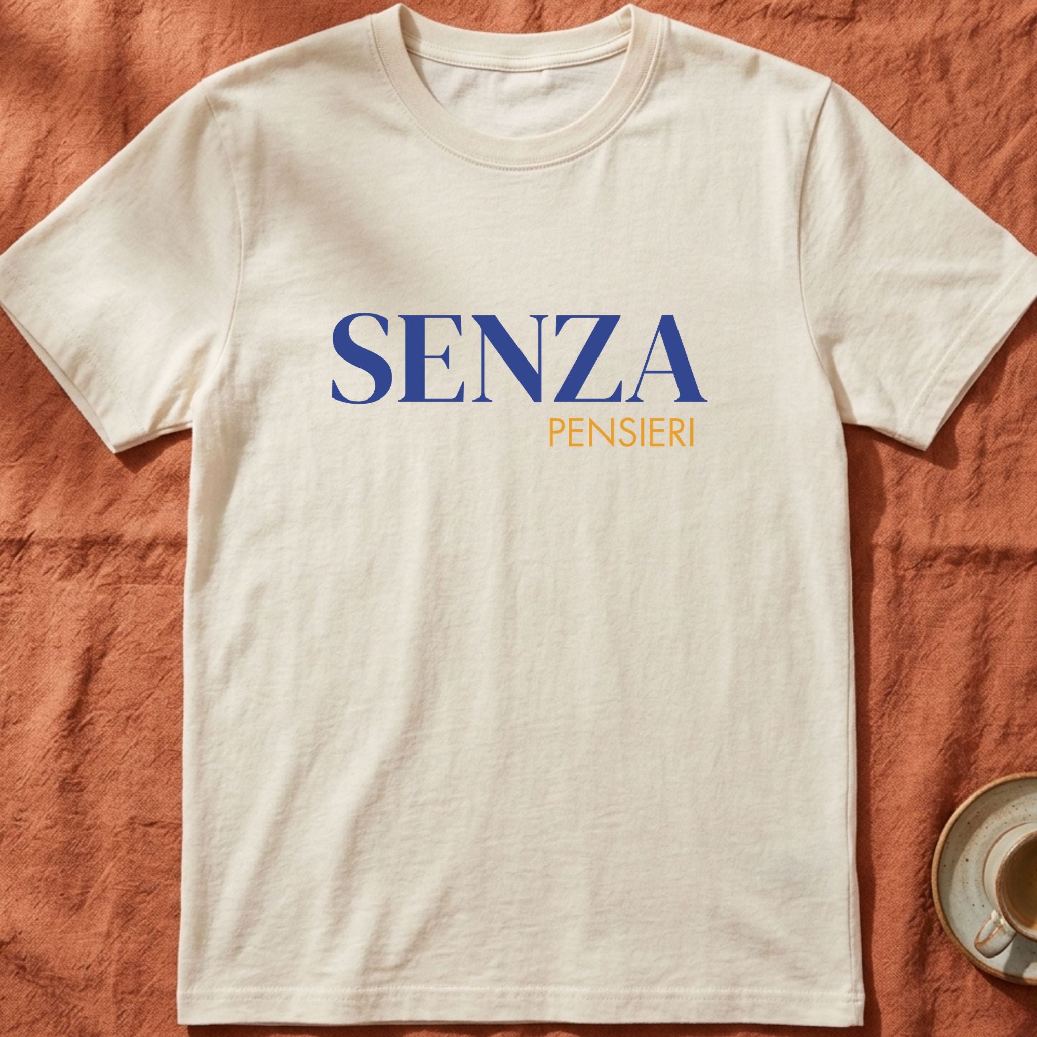 SENZA PENSIERI — Slow Living T-Shirt