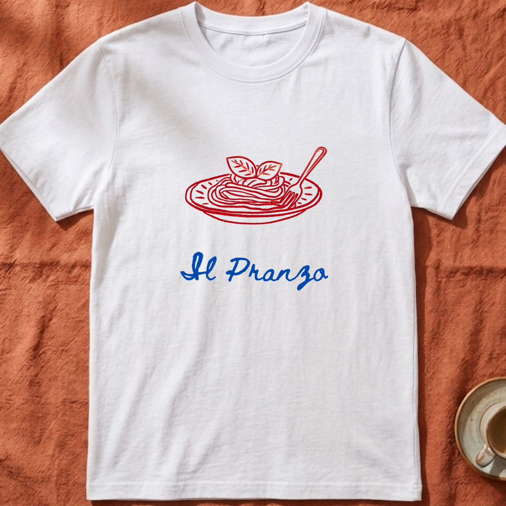 IL PRANZO — Slow Living T-Shirt