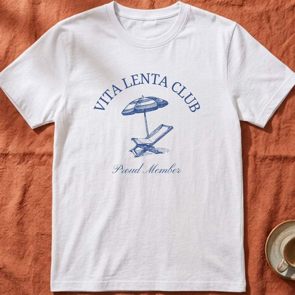 VITA LENTA CLUB — Slow Living T-Shirt